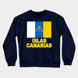 The Pride of the Canary Islands (Islas Canarias in Spanish) Flag Design Crewneck Sweatshirt